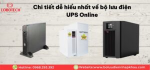 Chi tiết dễ hiểu nhất về bộ lưu điện ups online