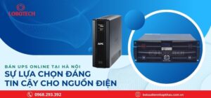 Bán UPS Online tại Hà Nội: Sự lựa chọn đáng tin cậy cho nguồn điện
