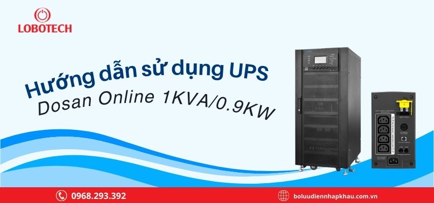 Hướng dẫn sử dụng UPS Dosan Online 1KVA/0.9KW