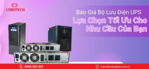 Lưu ý mua bộ lưu điện Dosan