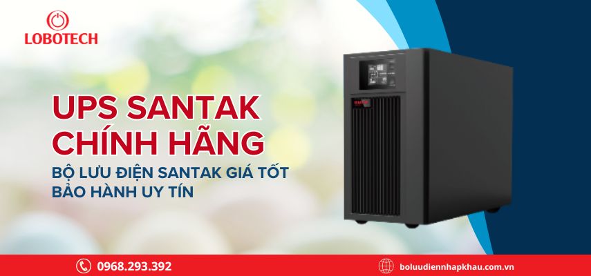 UPS Santak chính hãng – Bộ lưu điện Santak giá tốt, bảo hành uy tín