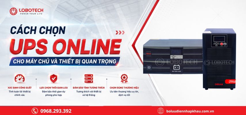 Cách chọn UPS Online cho máy chủ và thiết bị quan trọng
