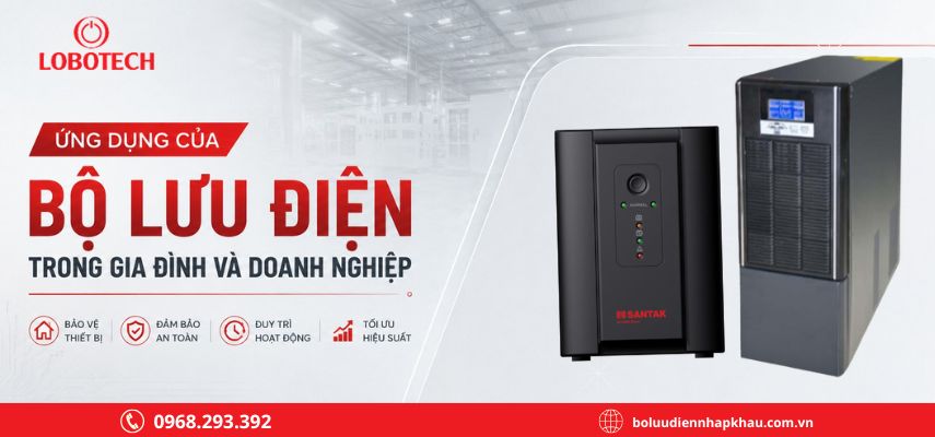 Ứng dụng của bộ lưu điện trong gia đình và doanh nghiệp 